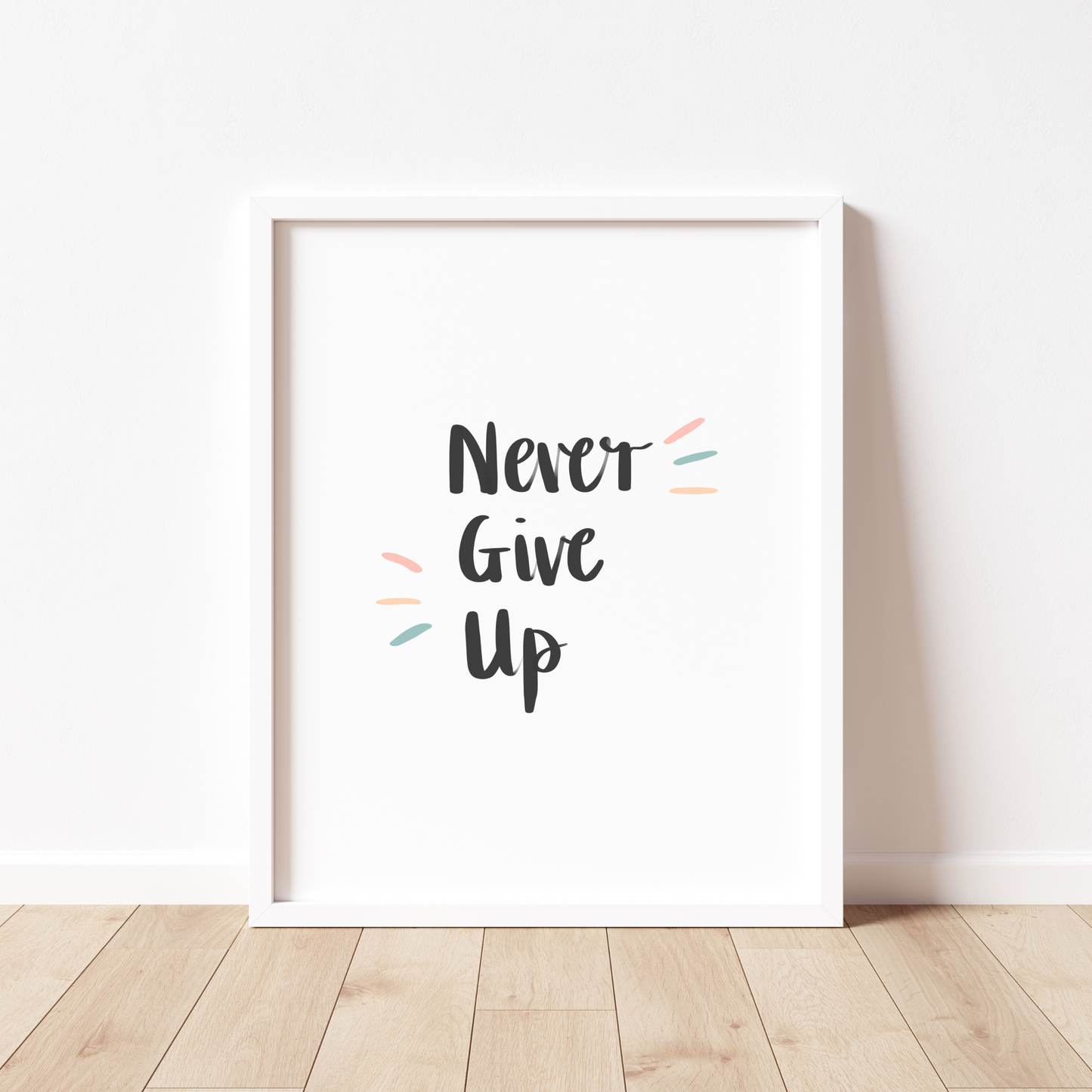 Never Give Up Print