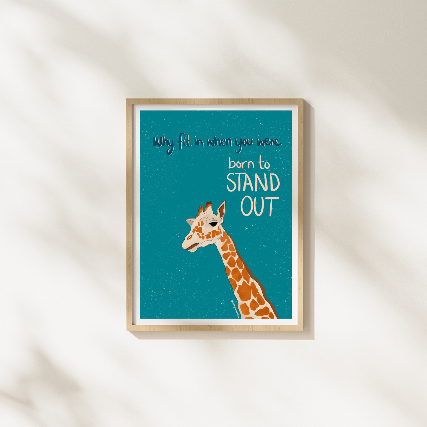 Born To Stand Out Giraffe Print - Nursery Wall Art